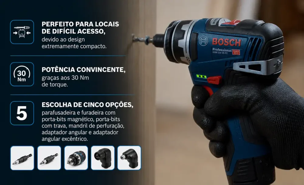 Bosch GSB 12V-35 FC em locais estreitos com acessórios intercambiáveis